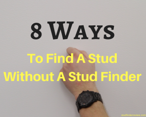 How To Find A Stud Without A Stud Finder
