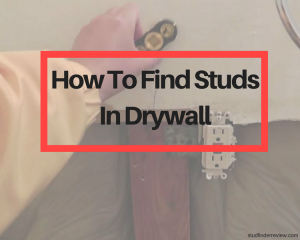 How To Find Studs In Drywall