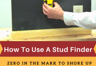 How To Use A Stud Finder – Zero In The Mark To Shore Up Heavier Items On the Wall