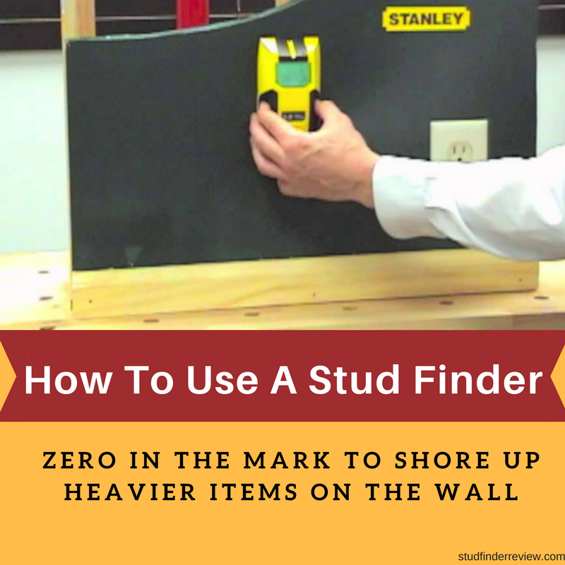 How To Use A Stud Finder